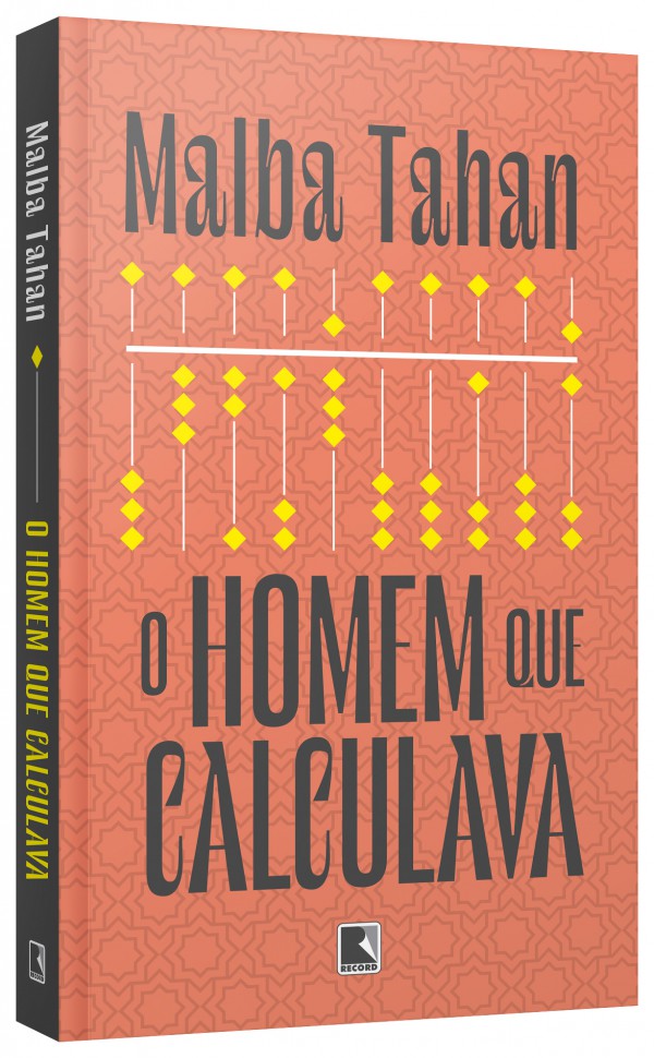 Malba Tahan - O homem que calculava